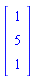 Vector[column]([[1], [5], [1]])