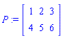 P := Array([[1, 2, 3], [4, 5, 6]])