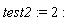 test2 := 2
