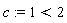 c := 1 < 2