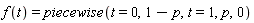 f(t) = piecewise(t = 0, 1-p, t = 1, p, 0)