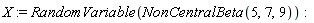 X := RandomVariable(NonCentralBeta(5, 7, 9))