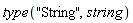 type("String", string)
