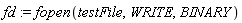 fd := fopen(testFile, WRITE, BINARY)