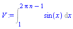 V := Int(sin(x), x = 1 .. 2*Pi*n-1)