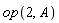 op(2, A)