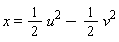 x = (1/2)*u^2-(1/2)*v^2
