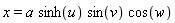 x = a*sinh(u)*sin(v)*cos(w)