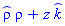 _rho*rho+z*_k