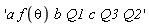 'a*f(theta)*b*Q1*c*Q3*Q2'