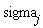 sigma[j]