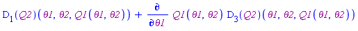 (D[1](Q2))(theta1, theta2, Q1(theta1, theta2))+Physics:-`*`(Physics:-diff(Q1(theta1, theta2), theta1), (D[3](Q2))(theta1, theta2, Q1(theta1, theta2)))