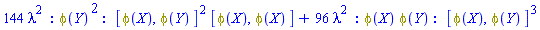 144*lambda^2*_GF(_NP(phi(Y), phi(Y)), [[phi(X), phi(Y)], [phi(X), phi(Y)], [phi(X), phi(X)]])+96*lambda^2*_GF(_NP(phi(X), phi(Y)), [[phi(X), phi(Y)], [phi(X), phi(Y)], [phi(X), phi(Y)]])