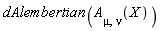 dAlembertian(A[mu, nu](X))
