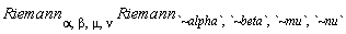 Riemann[alpha, beta, mu, nu]*Riemann[`~alpha`, `~beta`, `~mu`, `~nu`]