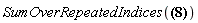 SumOverRepeatedIndices(Physics:-Riemann[alpha, beta, mu, nu]*Physics:-Riemann[`~alpha`, `~beta`, `~mu`, `~nu`])