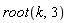 root(k, 3)