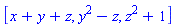 [x+y+z, y^2-z, z^2+1]