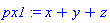 px1 := x+y+z