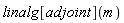 linalg[adjoint](m)