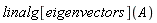 linalg[eigenvectors](A)
