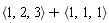 `<,>`(1, 2, 3)+`<,>`(1, 1, 1)