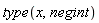 type(x, negint)