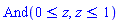And(0 <= z, z <= 1)