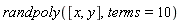 randpoly([x, y], terms = 10)