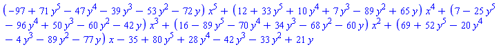 (-97+71*y^5-47*y^4-39*y^3-53*y^2-72*y)*x^5+(12+33*y^5+10*y^4+7*y^3-89*y^2+65*y)*x^4+(7-25*y^5-96*y^4+50*y^3-60*y^2-42*y)*x^3+(16-89*y^5-70*y^4+34*y^3-68*y^2-60*y)*x^2+(69+52*y^5-20*y^4-4*y^3-89*y^2-77*y)*x-35+80*y^5+28*y^4-42*y^3-33*y^2+21*y