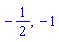 -1/2, -1
