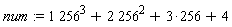 num := 256^3+2*256^2+3*256+4