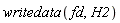 writedata(fd, H2)