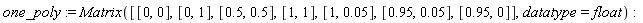one_poly := Matrix([[0, 0], [0, 1], [.5, .5], [1, 1], [1, 0.5e-1], [.95, 0.5e-1], [.95, 0]], datatype = float)