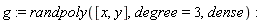 g := randpoly([x, y], degree = 3, dense)