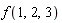 f(1, 2, 3)