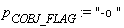 p[COBJ_FLAG] := "-o "