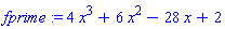 fprime := 4*x^3+6*x^2-28*x+2