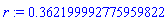 r := .362199992775959822