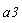 a3