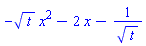 -t^(1/2)*x^2-2*x-1/t^(1/2)
