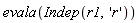 evala(Indep(r1, 'r'))
