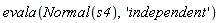 evala(Normal(s4), 'independent')