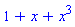 1+x+x^3