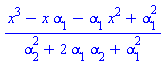 (x^3-x*alpha[1]-alpha[1]*x^2+alpha[1]^2)/(alpha[2]^2+2*alpha[1]*alpha[2]+alpha[1]^2)
