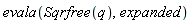 evala(Sqrfree(q), expanded)