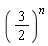 (3/2)^n