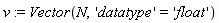 v := Vector(N, 'datatype' = 'float')