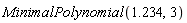 MinimalPolynomial(1.234, 3)