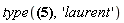 type(series(ln(x)+x-(1/2)*x^2+O(x^3),x,3), 'laurent')